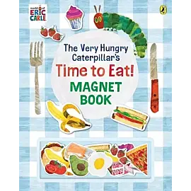 The Very Hungry Caterpillar's Time to Eat! Magnet Book