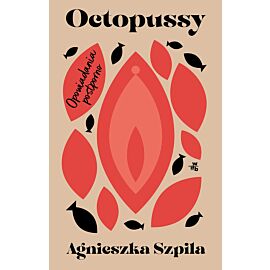 Octopussy. Opowiadania postporno