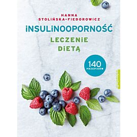 Insulinooporność. Leczenie dietą