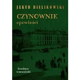 Czynownik. Opowieści