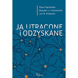 Ja utracone i odzyskane
