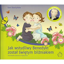 Jak wstydliwy Benedykt został świętym bliźniakiem