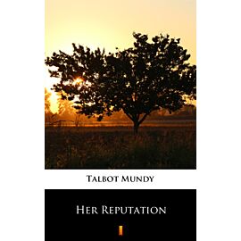Her Reputation (e-book)