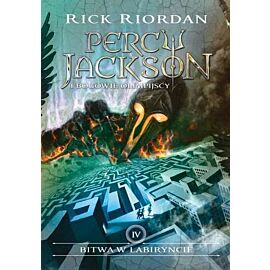 Bitwa w labiryncie. Percy Jackson i bogowie olimpijscy. Tom 4 wyd. 2