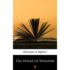 The House of Whispers (e-book)