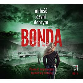 Miłość czyni dobrym (audiobook MP3)