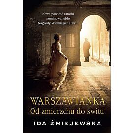 Warszawianka. Od zmierzchu do świtu
