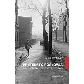 Preteksty posłowia Małe kanony literatury światowej