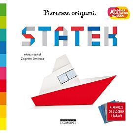 Statek. Akademia mądrego dziecka. Pierwsze origami