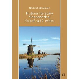 Historia literatury niderlandzkiej do końca 19 wieku
