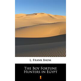 The Boy Fortune Hunters in Egypt (e-book)