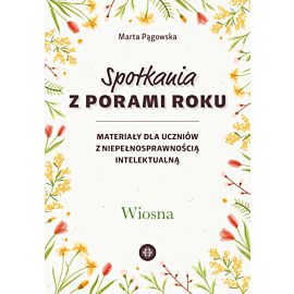 Spotkania z porami roku. Wiosna