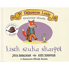 W Dębowym Lesie. Lisek szuka skarpet