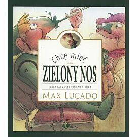 Chcę mieć zielony nos
