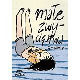 Małe zwycięstwa zebrane
