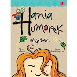 Hania Humorek ratuje świat