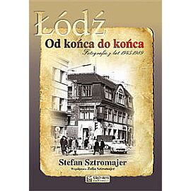 Łódź od końca do końca