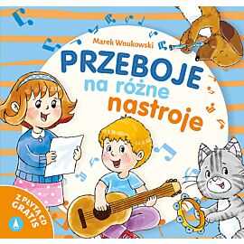 Przeboje na różne nastroje