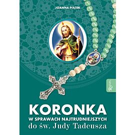 Koronka w sprawach najtrudniejszych do Judy Tadeusza