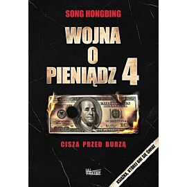 Wojna o pieniądz 4