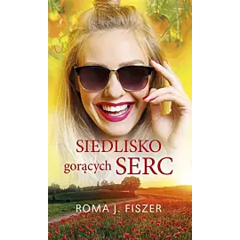 Siedlisko gorących serc