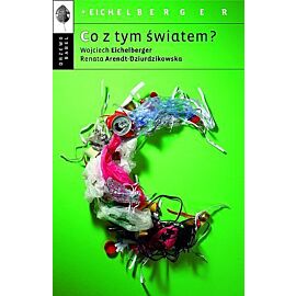 Co z tym światem?