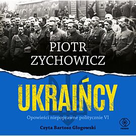 Ukraińcy (audiobook MP3)