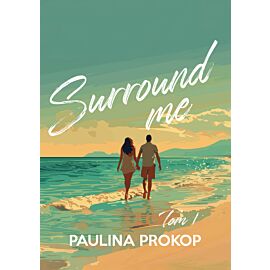 Surround me. Tom 1