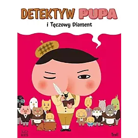Detektyw Pupa i Tęczowy Diament