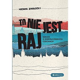 To nie jest raj