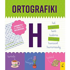Ortografiki. Ćwiczenia z H