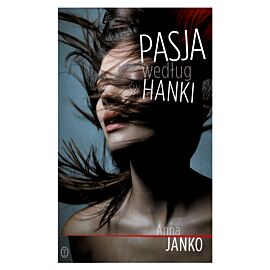 Pasja według św.Hanki