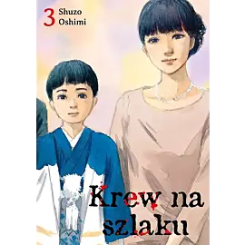 Krew na szlaku - 03