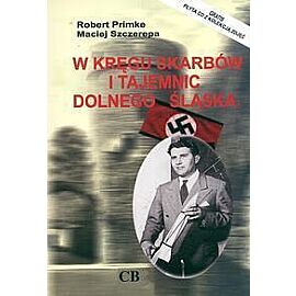 W kręgu skarbów i tajemnic Dolnego Śląska