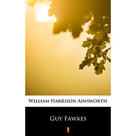 Guy Fawkes (e-book)