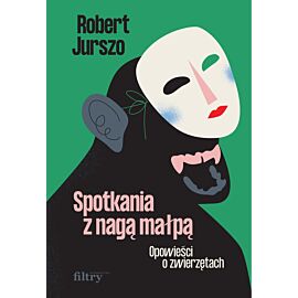 Spotkania z nagą małpą (e-book)