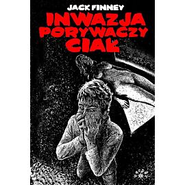 Inwazja porywaczy ciał. okładka miękka.