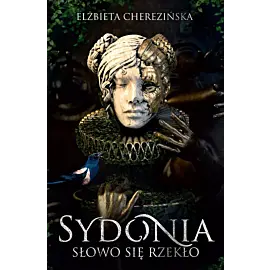 Sydonia. Słowo się rzekło /OM/