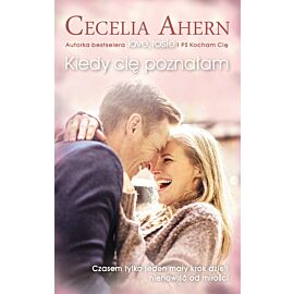 Kiedy cię poznałam