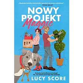 Nowy projekt Maggie