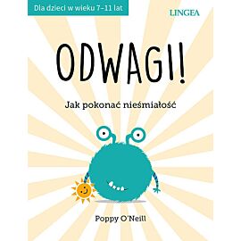 Odwagi!