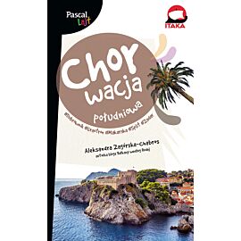 Chorwacja południowa. Dubrownik, Makarska, Trogir, Split, Zadar, Szybenik, Solta . Pascal Lajt