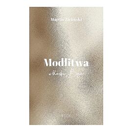 Modlitwa. W blasku boga