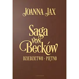 Saga von Becków - Wydanie Jubileuszowe