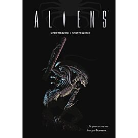Aliens - 5th Scream Anniversary Edition  vol.1 (Uprowadzeni/Spustoszenie)