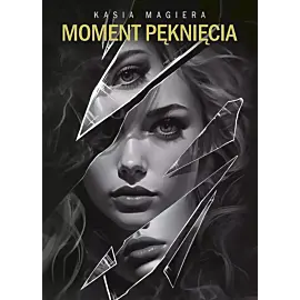 Moment pęknięcia
