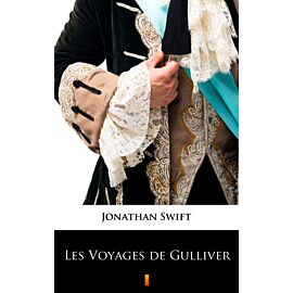Les Voyages de Gulliver (e-book)