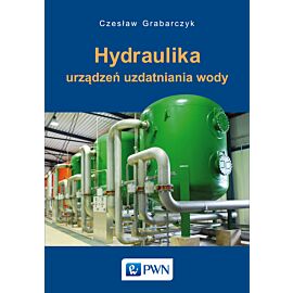 Hydraulika urządzeń uzdatniania wody