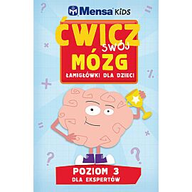 Mensa Kids. Ćwicz swój mózg.