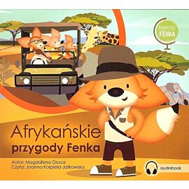 Afrykańskie przygody Fenka (audiobook CD)